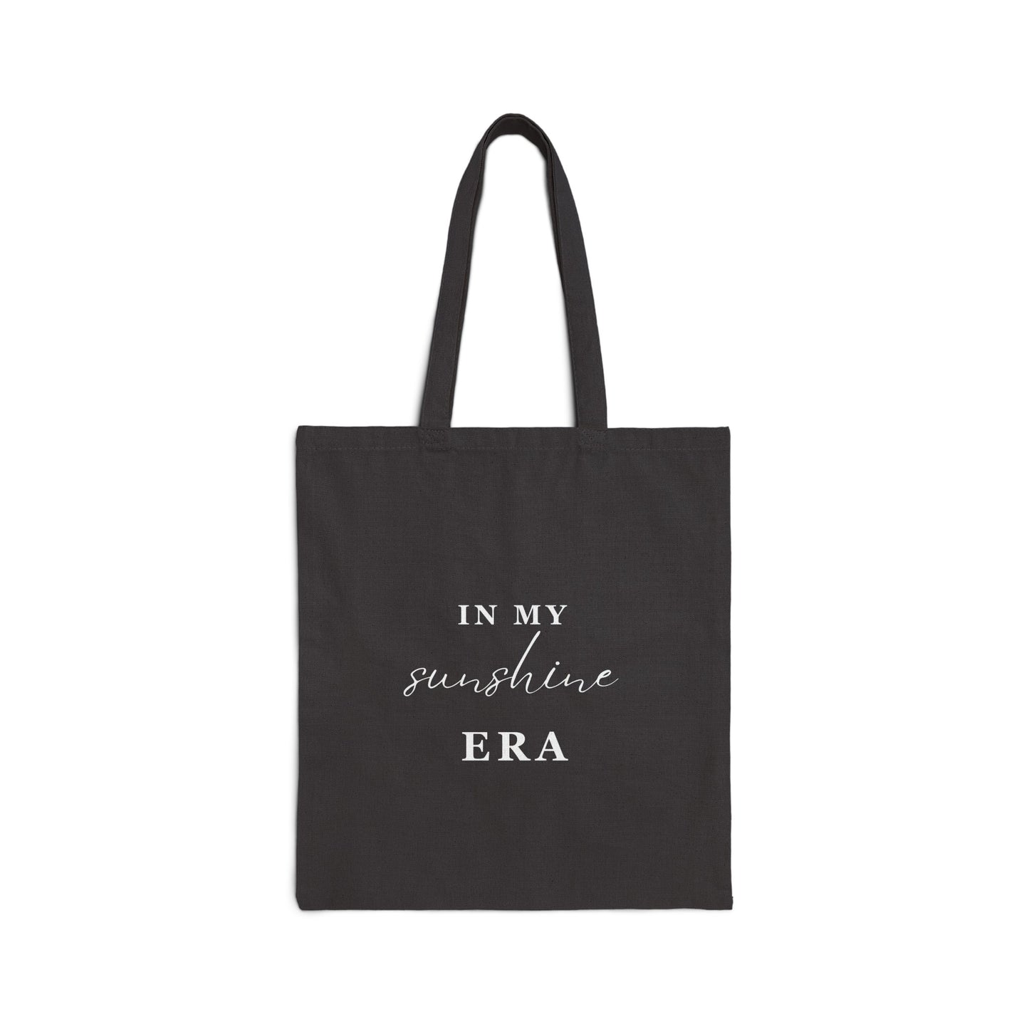 In My SUNSHINE ERA Tote Bag Black