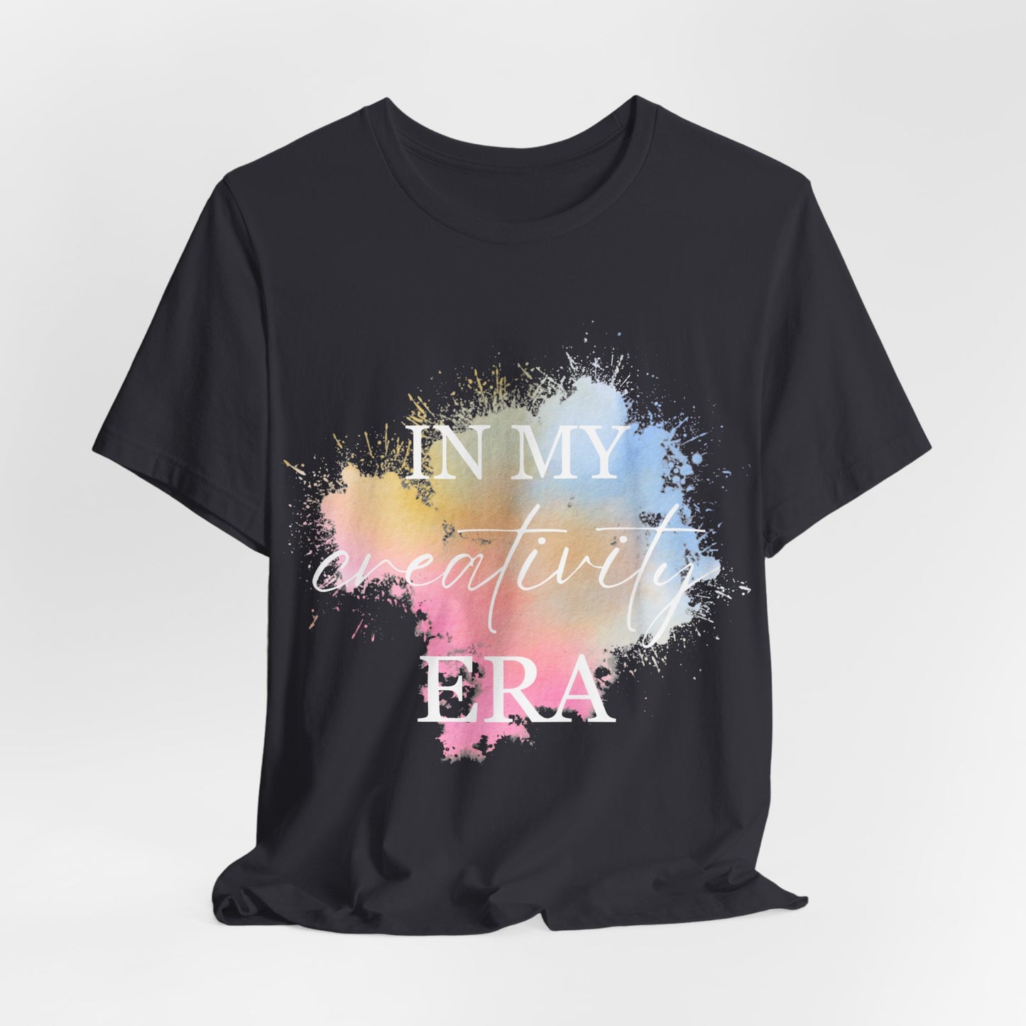 In My CREATIVITY Era T-shirt White Letters