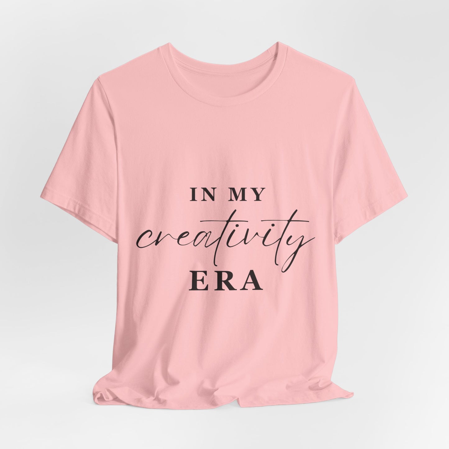 In My CREATIVITY Era T-Shirt