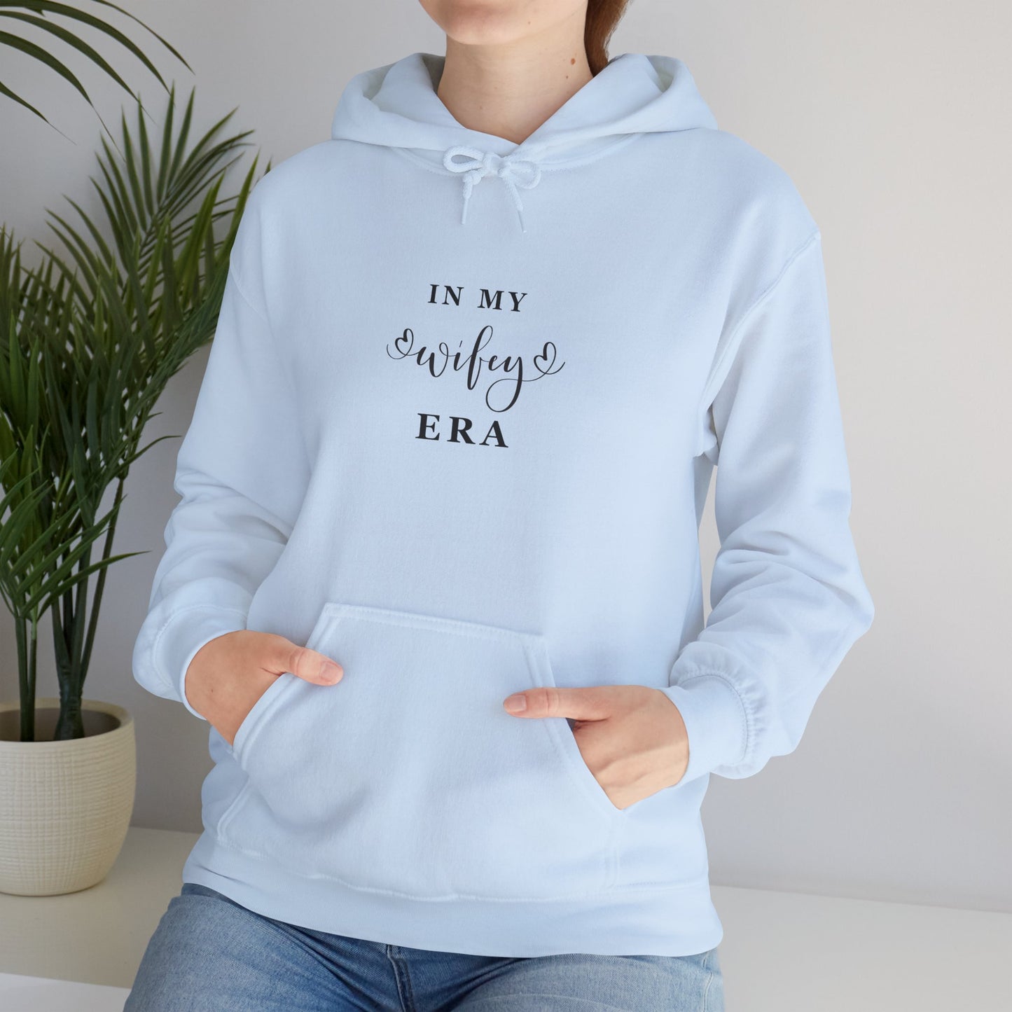 In My WIFEY ERA Hooded Sweatshirt
