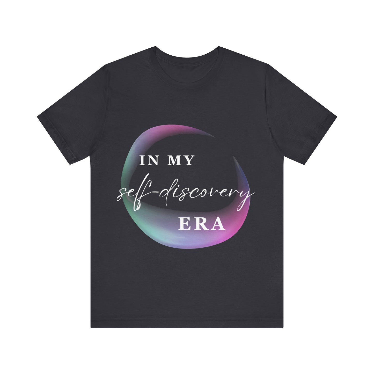In My SELF DISCOVERY Era T-Shirt White Letters