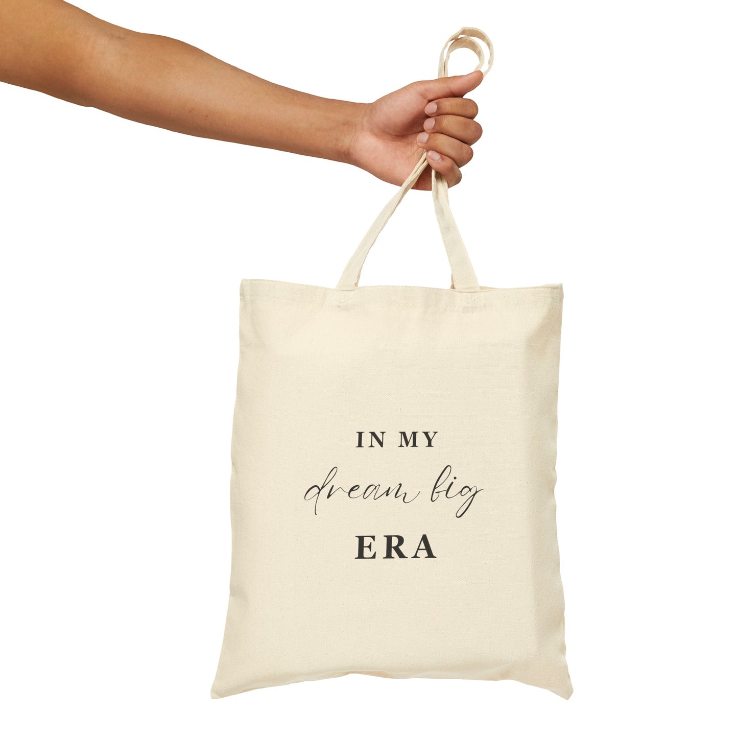 In My DREAM BIG ERA Tote Bag Neutral
