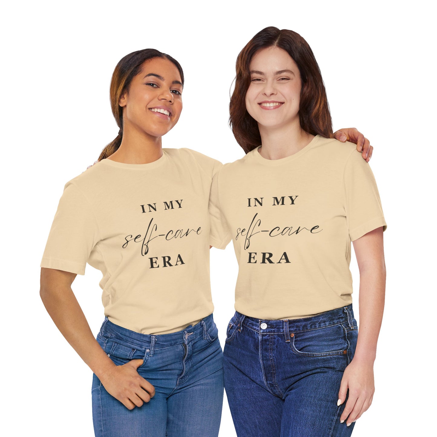 In My SELF CARE Era T-shirt