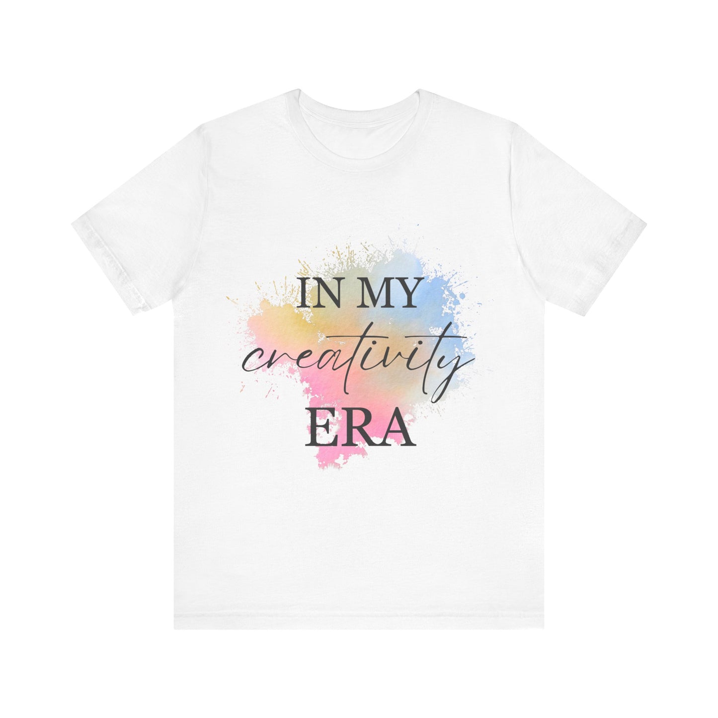 In My CREATIVITY Era T-shirt