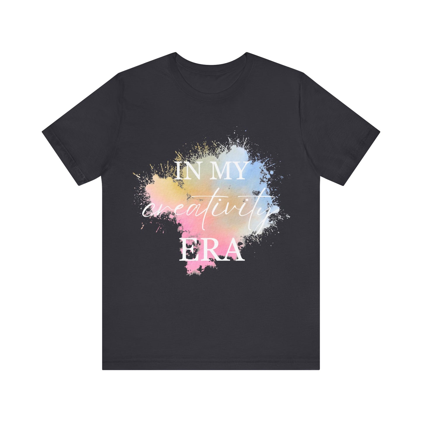 In My CREATIVITY Era T-shirt White Letters