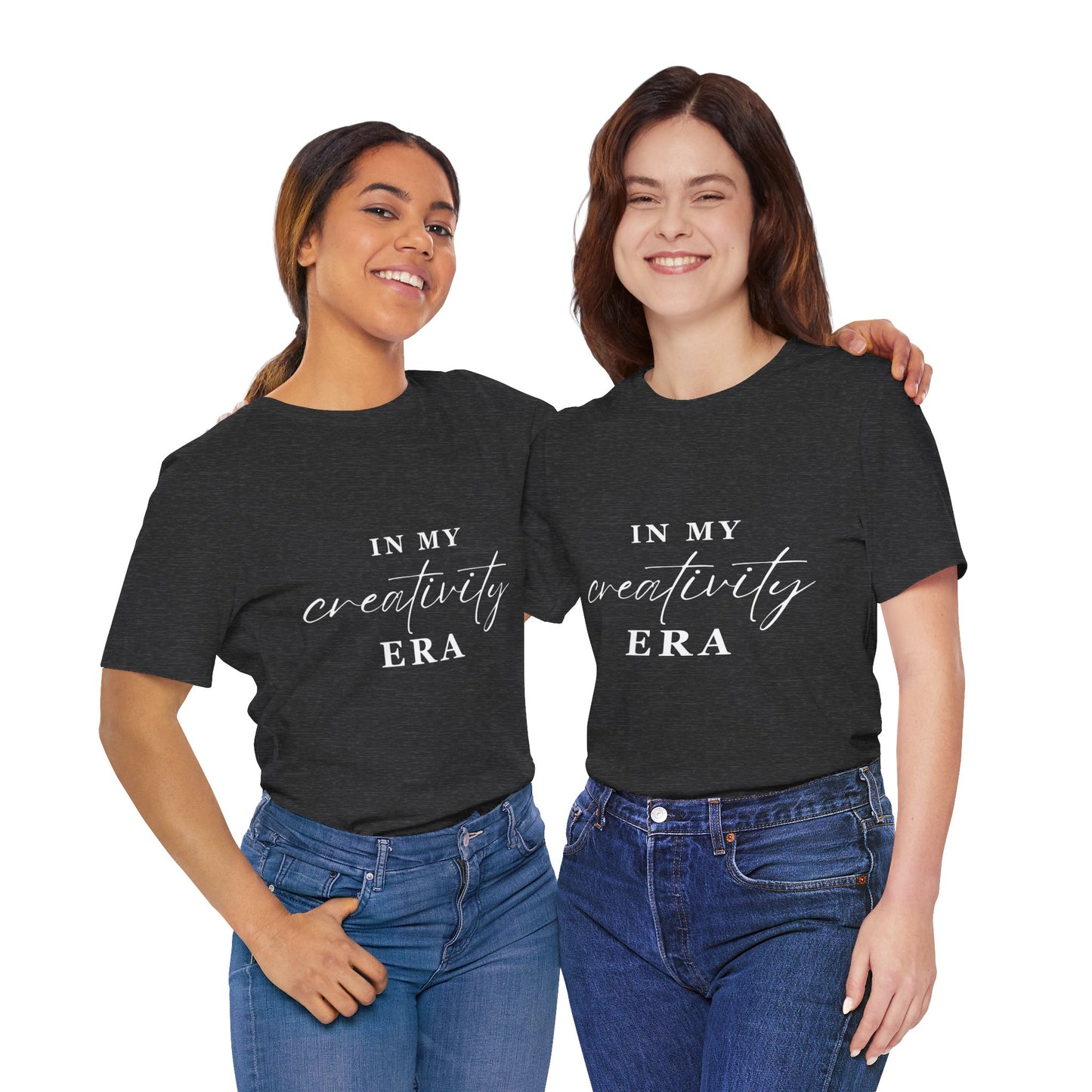 In My CREATIVITY Era T-shirt White Letters