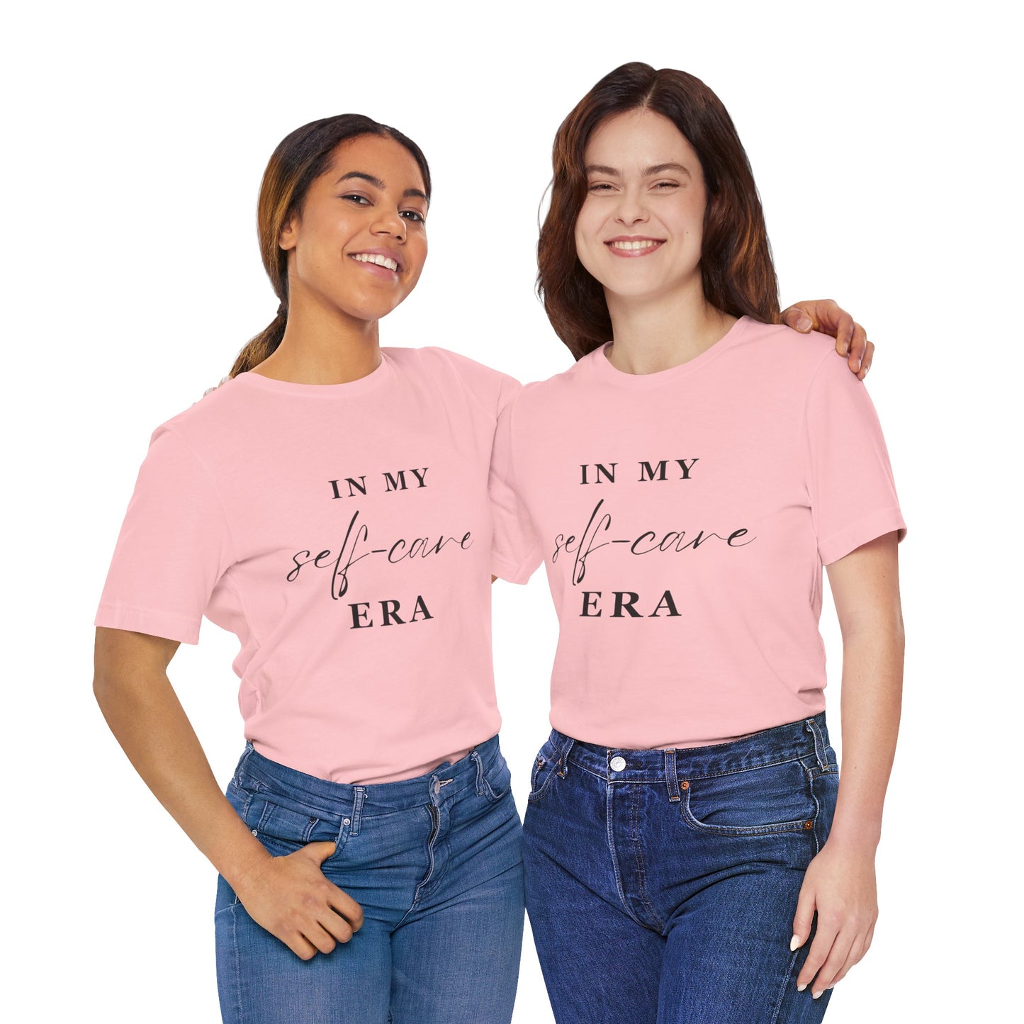 In My SELF CARE Era T-shirt