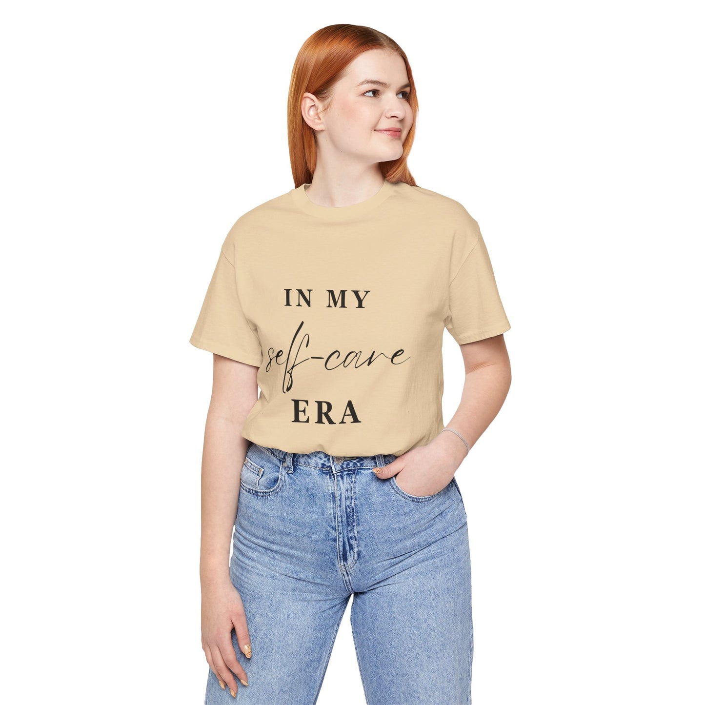 In My SELF CARE Era T-shirt