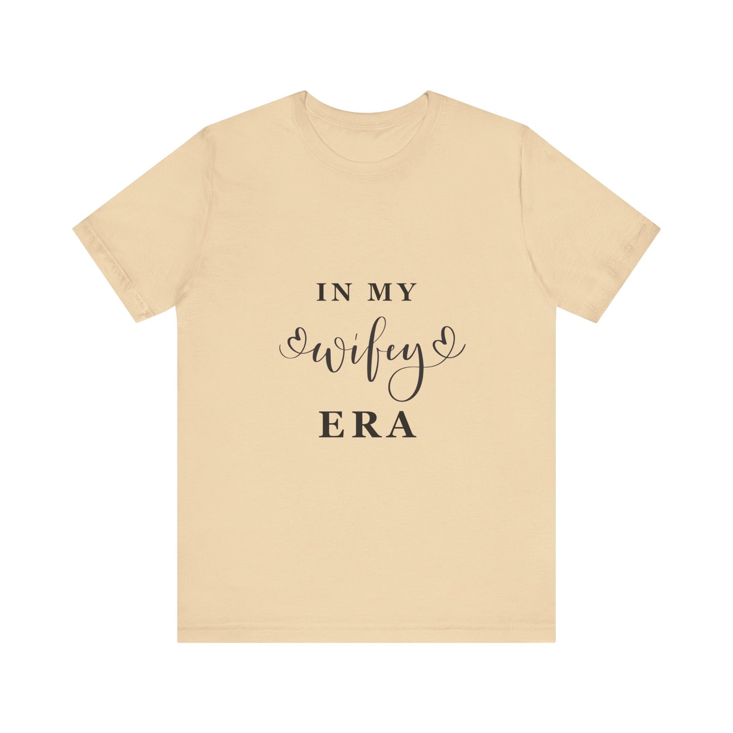 In My WIFEY Era T-Shirt