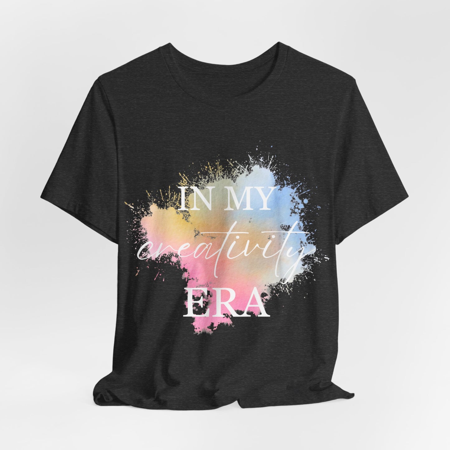 In My CREATIVITY Era T-shirt White Letters